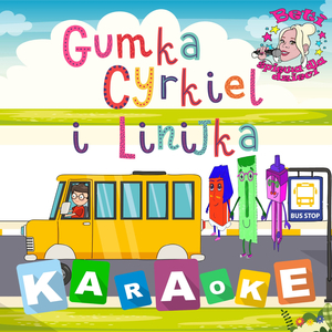 Gumka, Cyrkiel i Linijka (Piosenka o przyborach szkolnych) (Instrumental)