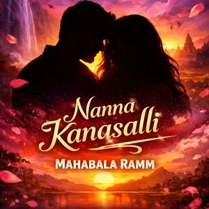 Nanna Kanasalli (feat. Vikhyath, Mahabala Ramm & Sharath Adhi)