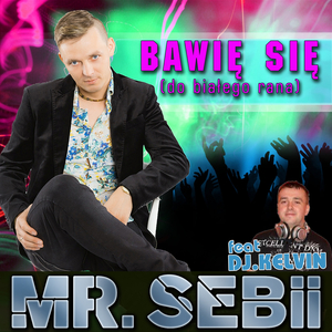 Bawię się (do białego rana) (Radio Edit Extended 2016)