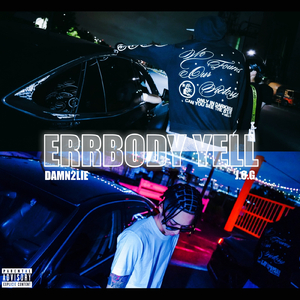 Errbody Yell