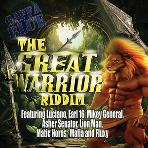 The Great Warrior Riddim