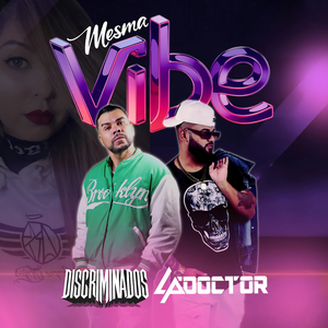 Mesma Vibe