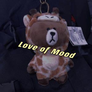 Love of Mood（prod.Zy）