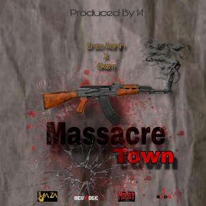 Massacre Town (feat. Skem)