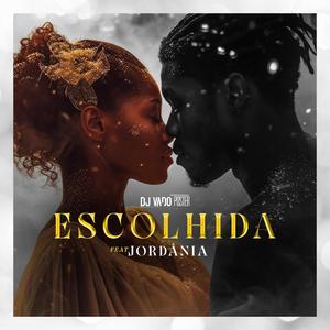 Escolhida (feat. Jordania)