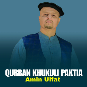 Qurban Khukuli Paktia