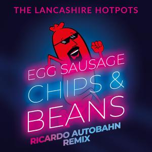 Egg Sausage Chips & Beans (Ricardo Autobahn Instrumental Mix) (Instrumental) (Instrumental)