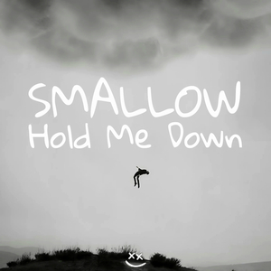 Hold Me Down