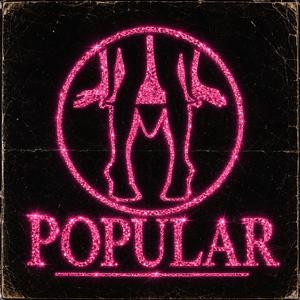 POPULAR (feat. SamciX)