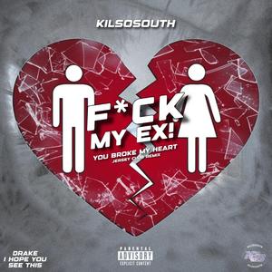 F**K MY EX (You Broke My Heart Jersey Club)