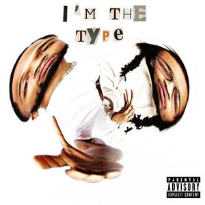 I'm The Type (feat. Jai Tha Don) (Remix)