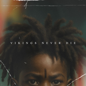 Vikings Never Die