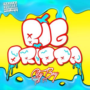 Big Drippa