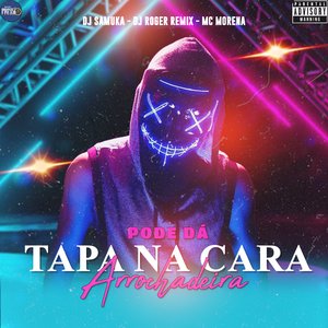 Pode dá Tapa na Cara