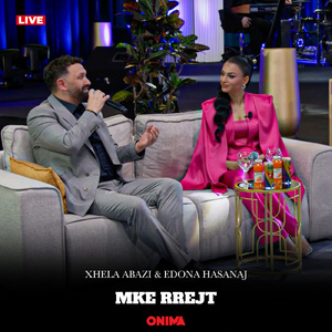 Mke rrejt (Live)