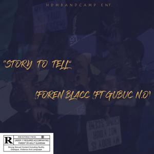Story to Tell (feat. Gubuc N.O)
