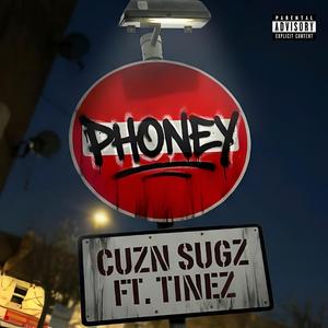 Phoney (feat. Tinez)