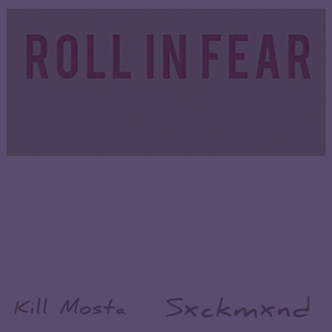 Roll in Fear