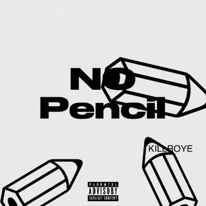 No pencil