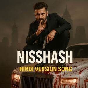 Nisshash (Hindi Version)