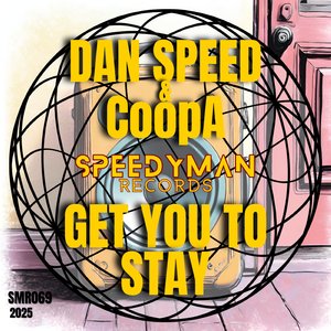 Get You To Stay