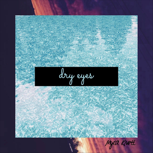 Dry Eyes