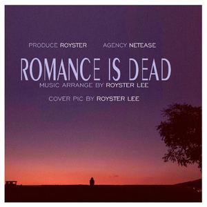 羅曼史已死 romance is dead