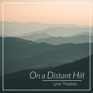 On a Distant Hill