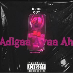 Adigaa Aya Ah