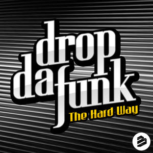 The Hard Way (Radio Edit)