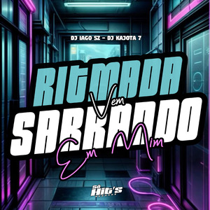 RItmada Vem Sarrando em Mim