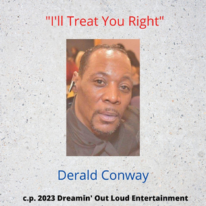 "I'll Treat You Right"