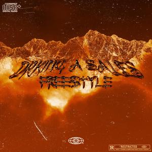 DRINKING A SALES FREESTYLE