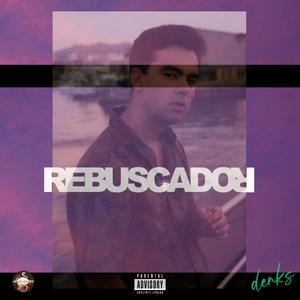 Rebuscador (feat. Steelo F)