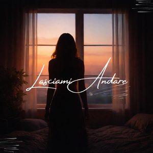 Lasciami Andare