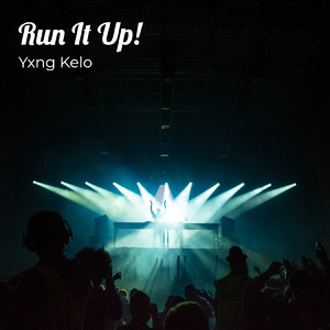 Run It Up!