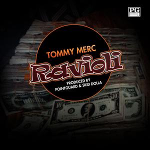 Ravioli (feat. Tommy Merc)