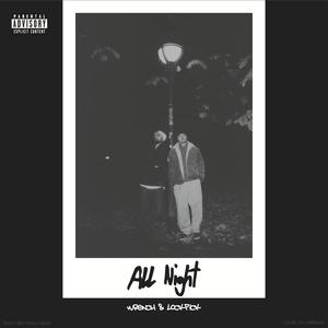 All Night (feat. Lockpick)