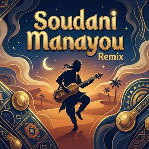 Soudani Manayou (Remix)