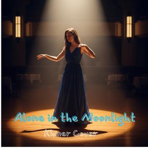 Alone in the Moonlight
