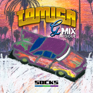 TOMICA (feat. G.CUE) [G-MIX]