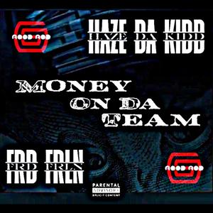 Money On The Team (feat. FRD FRLN)