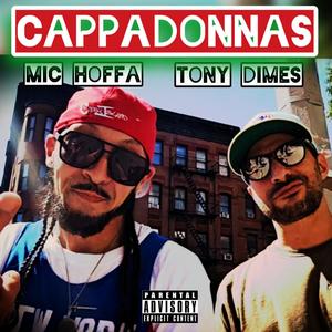 Cappadonnas (feat. Tony Dimes)