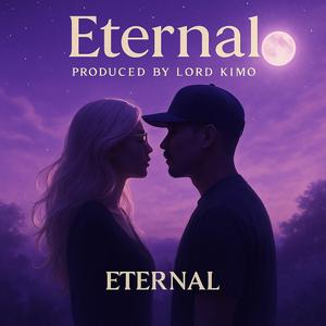 ETERNAL (feat. NU KYDD & KULTUR)