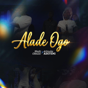 Alade Ogo (Live)