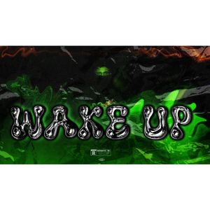 Wake up