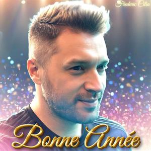 Bonne Année (Clement Cilia Edit)