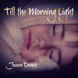 Till the Morning Light
