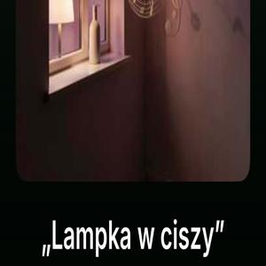 Lampka w Ciszy
