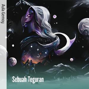 Sebuah Teguran
